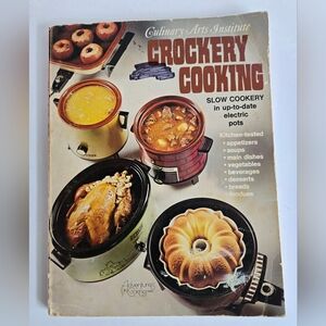 Culinary Arts Institute Crockery Cooking Slow Cookery Paperback Book Vintage